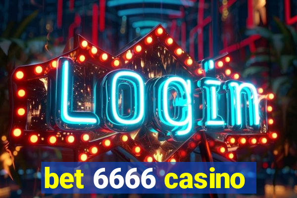 bet 6666 casino